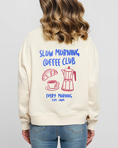 Slow morning Coffee Club Sweater mit Backprint für Damen